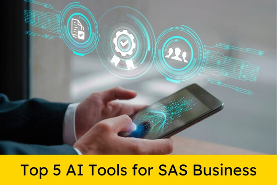 Top 5 AI Tools for SAS Business