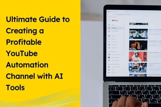 Ultimate Guide to Creating a Profitable YouTube Automation Channel with AI Tools