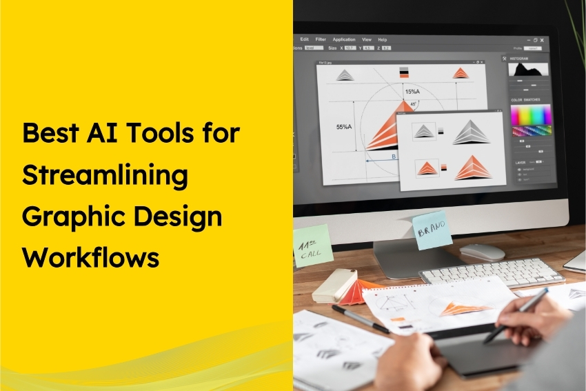 Best AI Tools for Streamlining Graphic Design Workflows